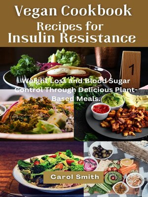 cover image of Vegan Cookbook Recipes  for Insulin Resistance